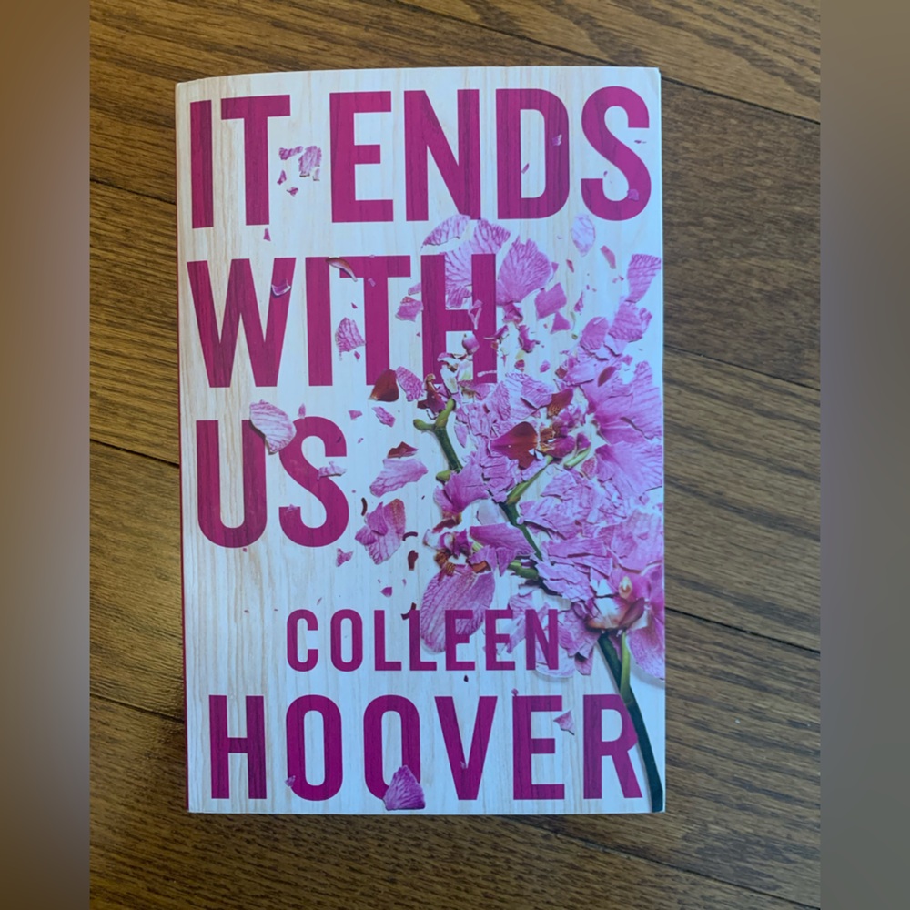 It Ends With Us - Colleen Hoover